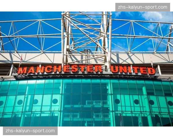 曼联官宣老特拉福德改造计划，今夏开工提升球迷观赛体验